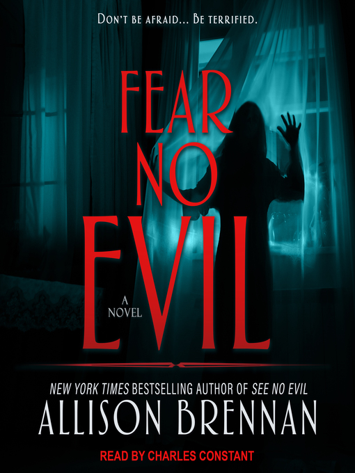 Title details for Fear No Evil by Allison Brennan - Available